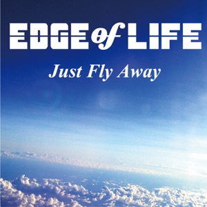 Just Fly Away アニメ Version Single Edge Of Life Music Edge Music Television