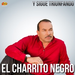 El Charrito Negro - Elígeme