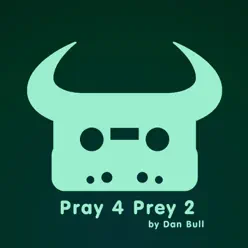 Pray 4 Prey 2 - Single - Dan Bull Pray 4 Prey 2 - Single - Dan Bull