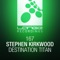 Destination Titan (Radio Mix) - Stephen Kirkwood lyrics