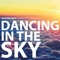 Dancing In the Sky artwork