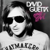 David Guetta - When Love Takes Over (feat. Kelly Rowland)