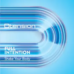 Shake Your Body by Full Intention album reviews, ratings, credits