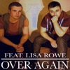 Over Again (feat. Lisa Rowe) - Single