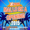 Xtreme Mallorca Opening 2015, 2015