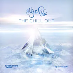 The Chill Out - Aly & Fila The Chill Out - Aly & Fila
