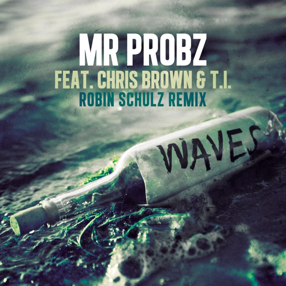 Cover artwork for Waves (feat. Chris Brown & T.I.)