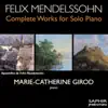 Mendelssohn: Complete Works for Solo Piano, Vol. 3 album lyrics, reviews, download