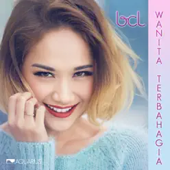 Wanita Terbahagia - Single - Bunga Citra Lestari Wanita Terbahagia - Single - Bunga Citra Lestari