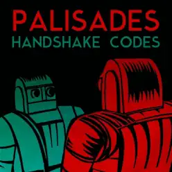 Handshake Codes - EP - Palisades