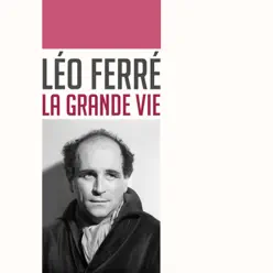 La grande vie - EP - Leo Ferre