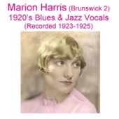 Marion Harris - It Had to Be You (Recorded March 1924)