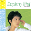 Raspberry No Kaze - Yoko Oginome