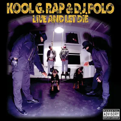 Live and Let Die - Kool G Rap