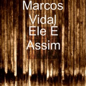 Ele É Assim artwork