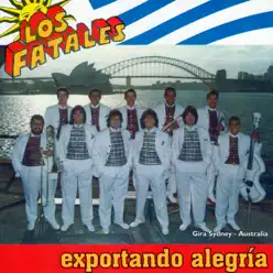 Exportando Alegría - Los Fatales Exportando Alegría - Los Fatales