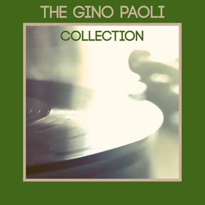 The Gino Paoli Collection - Gino Paoli