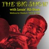 The Big Show with Louis' All-Stars