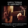 Karya Terbaik Is Haryanto, Vol. 1, 2014