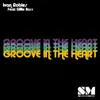 Stream & download Groove in the Heart (feat. Willie Bass) - Single