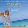 Dieser Sommer heißt Gloria (Radio Version) - Single