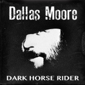 Dallas Moore - Raisin' Hell and Slingin' Gravel