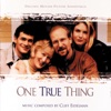 One True Thing (Original Motion Picture Soundtrack)