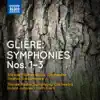 Glière: Symphonies Nos. 1-3 album lyrics, reviews, download