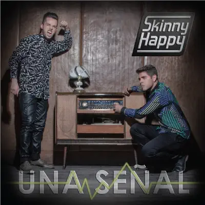 Una Señal - Single - Skinny Happy