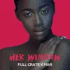 Her Window - Single album lyrics, reviews, download