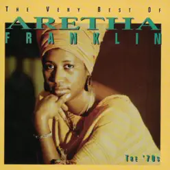 The Very Best of Aretha Franklin - The 60's - Aretha Franklin