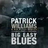 Big Easy Blues album lyrics, reviews, download