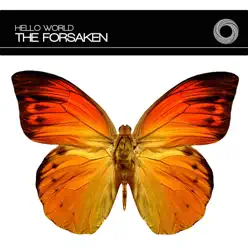 Hello World - EP - The Forsaken