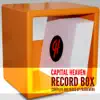 Stream & download Capital Heaven Record Box