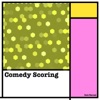 Comedy Scoring, 2014