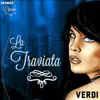 La Traviata, Verdi, Grandes Óperas album lyrics, reviews, download