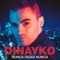 Like You (Be True) [feat. Camy G] - Dinayko lyrics