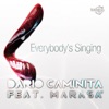 Everybody's Singing (feat. Marasa') - EP