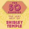 Ain't She Sweet (feat. Nat King Cole) - Shirley Temple lyrics