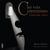 Les voix cisterciennes, 900 ans d’histoire artwork