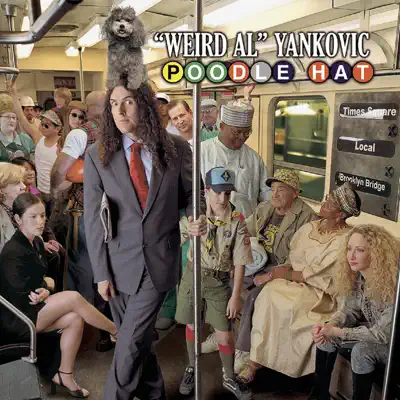 Poodle Hat - Weird Al Yankovic