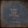 Fire and Stone