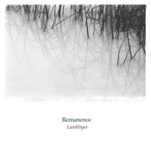 Remanence - Lamkhyer (Remastered)