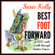 Susie Kelly - Best Foot Forward: A 500-Mile Walk Through Hidden France (Unabridged)