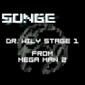 Dr. Wily Stage 1 (from Mega Man 2) (2015 mix) artwork