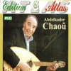 Abdelkader Chaou - Koulou chilet laayani