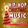 Hip-Hop Christmas Music, Vol. 5 (Instrumental)