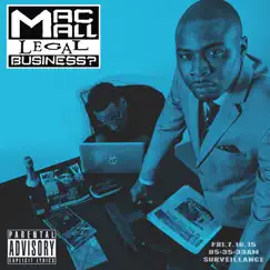 Legal Business? by Mac Mall album reviews, ratings, credits