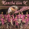 Karibe con K - Para Darte Fuego