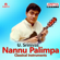 Nannu Palimpa - U. Srinivas